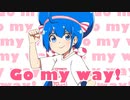『ごーまいうぇい！』歌ってみた【かざみりか】
