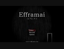 【実況プレイ】お化け屋敷に行ってみた話【Efframai-エフレメイ-】
