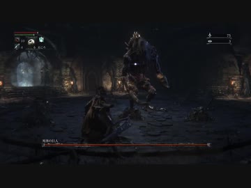 『Bloodborne』を15ミリも知らない俺が実況プレイ