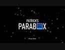 【ゆっくり実況】Patrick's Parabox Demo