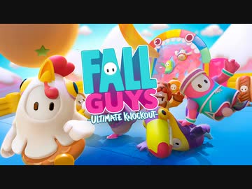 頂点を目指す60人の醜い争いが面白い【FALL GUYS】