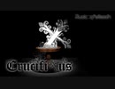 【#WW_Battle】CrucifiXus【BGA】