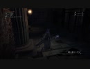 『Bloodborne』を17ミリも知らない俺が実況プレイ