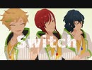 【MMDあんスタ】ELECT【Switch4周年】