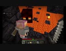 【Minecraft統合版マルチ】俺たちの新世界Part5【前編】