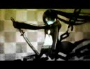 【ﾊﾟｰﾄ分け】ブラック★ロックシューター【4人で合唱】