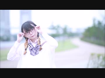 【りそ】ヒロイン育成計画【踊ってみた】