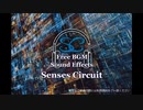 Senses Circuit - 楽園【フリーBGM】