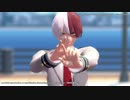 【MMDヒロアカ】轟君メインでGimme×Gimme