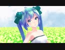 【MMD】お花畑からI meets you!!