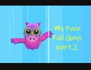 【ゆっくり実況】マイペースFall Guys part2
