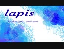 Kalafina lapis 全部1人で歌ってみた