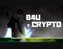 B4U x クリプト【音声のみ】