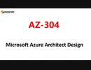 New Azure Architect AZ-304 Training Replacement of AZ-301 Exam