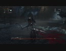 『Bloodborne』を26ミリも知らない俺が実況プレイ