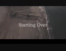 【ニコラップ】Starting Over / you, トップチェスト, Geppei