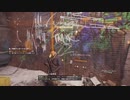 【実況】初心者と指示者、2人で実況 part4【The Division】