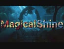 【ブイズ賛歌MAD】Magical Shine【自作曲4】