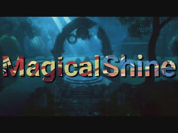 【ブイズ賛歌MAD】Magical Shine【自作曲4】