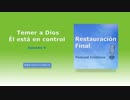 Temer a Dios, Él está en control (n°6)