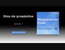 Dios de propósitos (n°7)