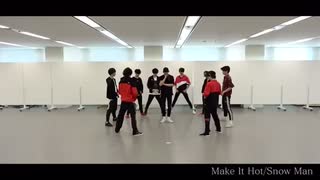 Make it Hot  /  Snow Man