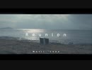 【2020海外*Lunaツアー】Reunion【夜音】