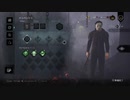 初心者キラー Dead by Daylight　#15　有料キャラお試し