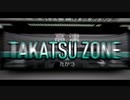 TAKATSU ZONE