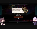 SteamWorld Heist 最高難易度を普通に初見プレイ #2【VOICEROID実況】