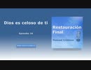 Dios es celoso de ti (n°10)