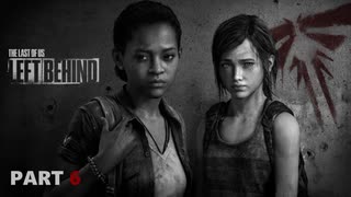 【実況】怖いのが苦手でもサバイバルホラー映画の主人公になれるゲームのDLC【The Last of Us】Part6