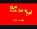 【Mach SIDE-R 2nd】NonStop MegaMix