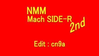 【Mach SIDE-R 2nd】NonStop MegaMix