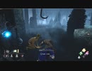 【DbD】ガバガバDBD Part.28