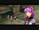 【プレイ動画】零の軌跡を振り返ろう Part23【実況・字幕なし】