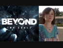 【実況】BEYOND: Two Souls Part2