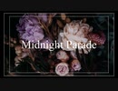 みやかわくん ｢Midnight Parade｣ Lyrics Video