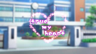 【少年声合唱】true my heart【オリジナルMV】