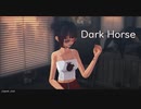 MMD - Dark Horse