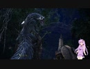 【MHW】ゆかりさんと一緒に実況、モンハンワールド7