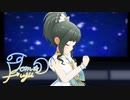 【デレステMV】You’re stars shine on me【藤居朋】