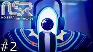 「DJサブアトミック・スーパーノヴァ」【NO STRAIGHT ROADS（ノー・ストレート・ロード） 実況】part2