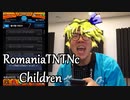 【東方自己満】RomaniaTNTNc Children