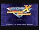 実況ロックマンX　Command　Mission　Part.1【Reboot】