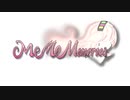 【もこ田めめめ合作】MeMeMemories【１５万人記念】