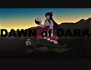 【東方自作アレンジ】End of Daylight - Dawn of Dark