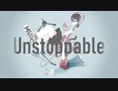 Unstoppable / v flower