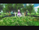 【MV】Diz The First.「Trail」