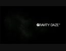 【初見実況プレイ】今日から始める重力操作 GRAVITYDAZE その１